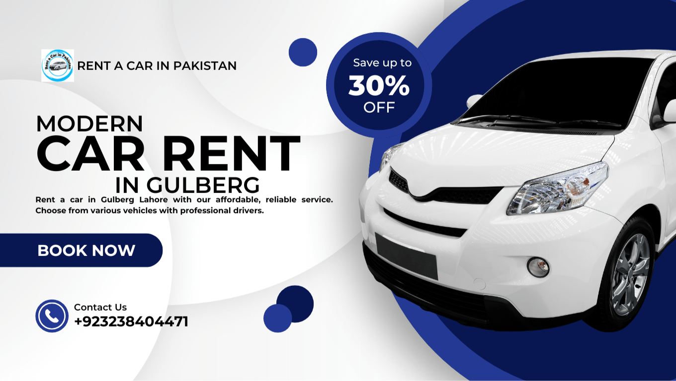 rent a car in gulberg